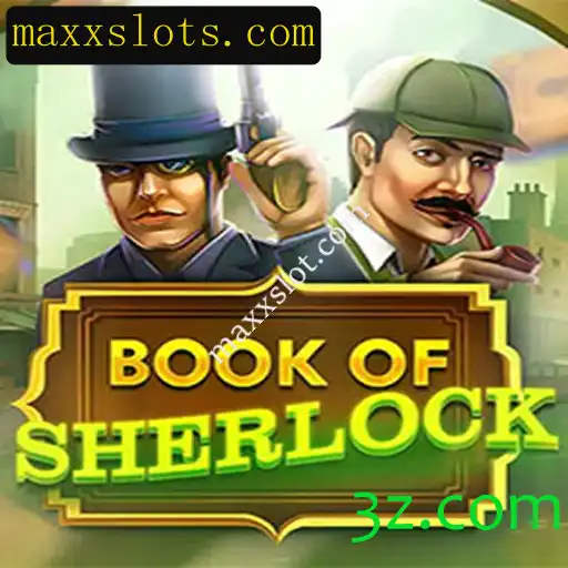 Descubra o Fascinante Mundo do BookOfSherlock no Maxxslot.com