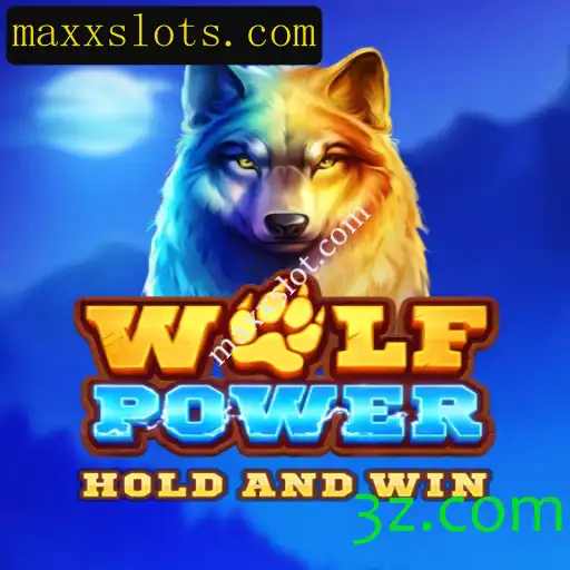 Descubra a Emoção do Jogo WolfPower no Maxxslot.com